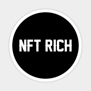 NFT Rich - NFT Holders - White Magnet